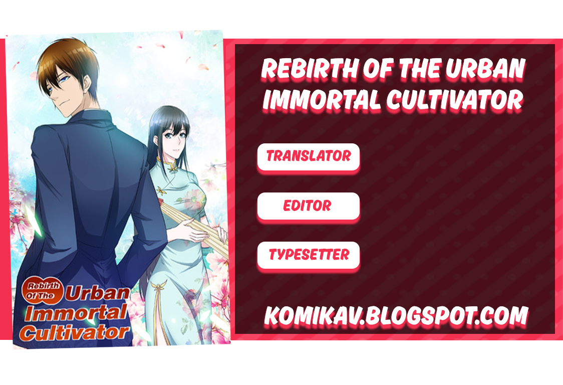 Rebirth Of The Urban Immortal Cultivator Chapter 65