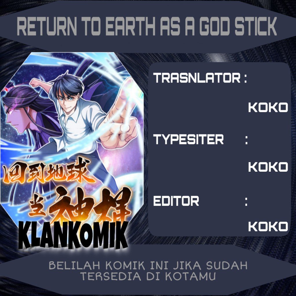 Return To The Earth And Be A God Stick Chapter 1