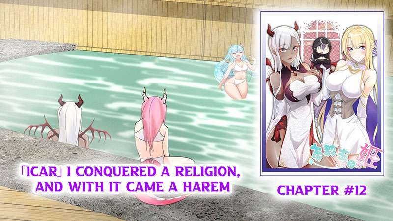 I Conquered A Religion, And With It Came A Harem Chapter 12