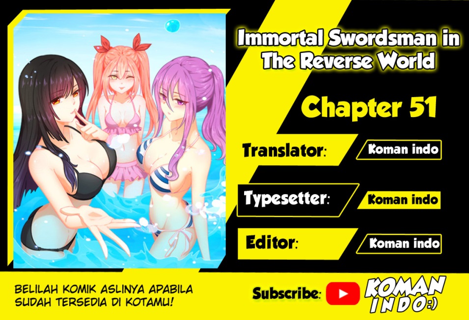 Immortal Swordsman in The Reverse World Chapter 51