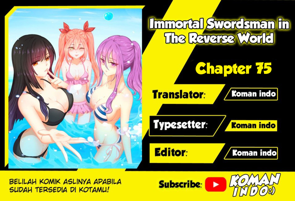 Immortal Swordsman in The Reverse World Chapter 75
