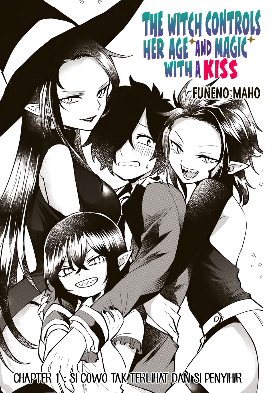 The Witch Controls Her Age And Magic With a Kiss Chapter 01