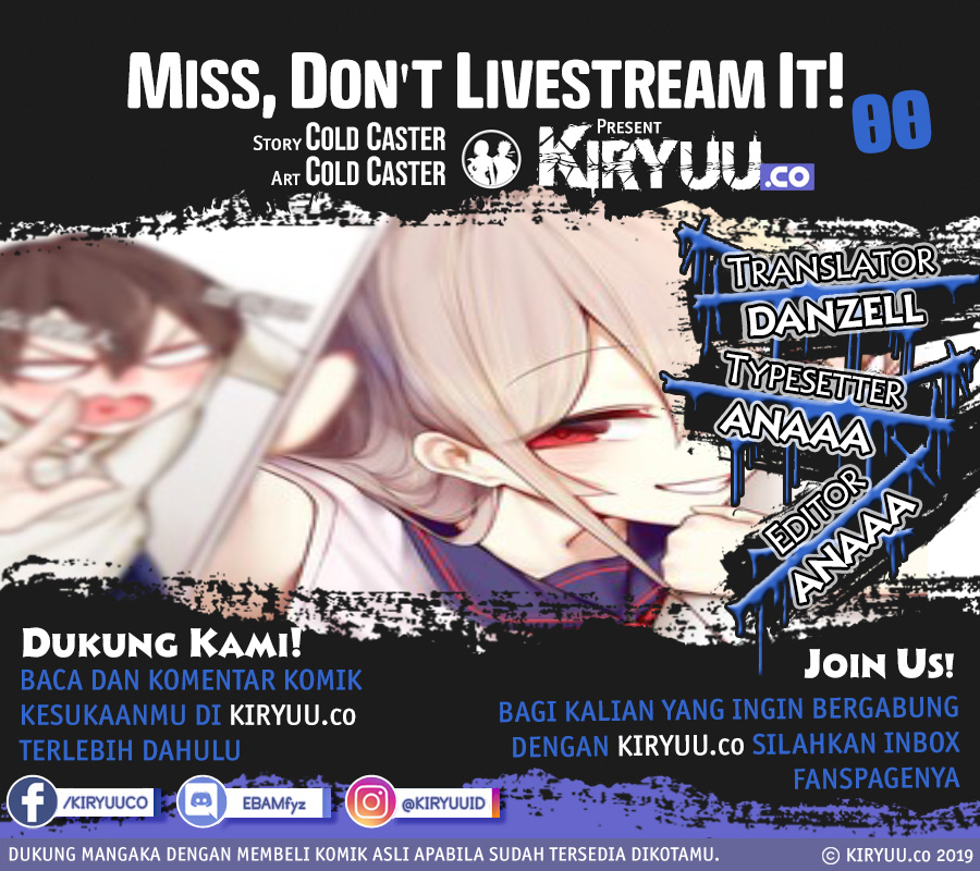 Miss, don’t livestream it! Chapter 00