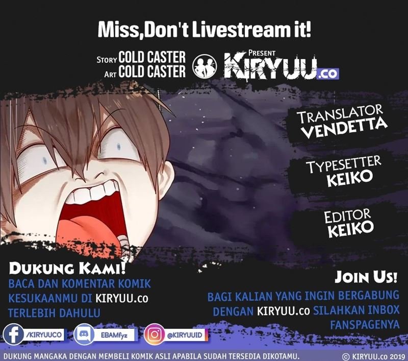 Miss, don’t livestream it! Chapter 21