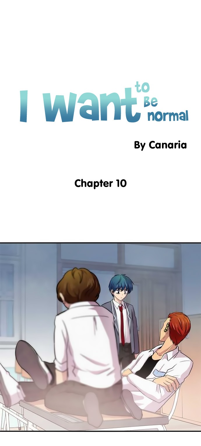 I Want To Be Normal Chapter 10