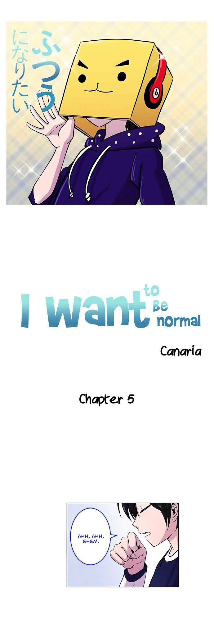 I Want To Be Normal Chapter 5