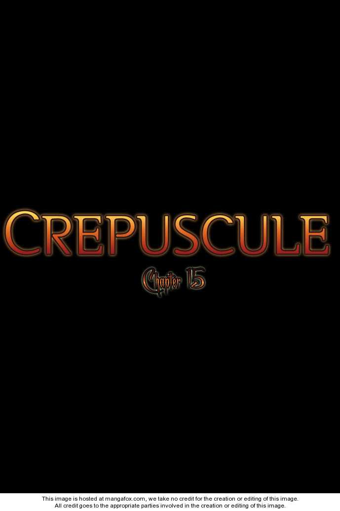 Crepuscule Chapter 15