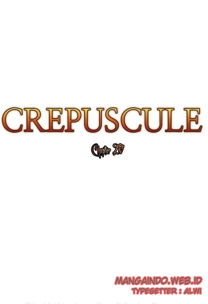 Crepuscule Chapter 20