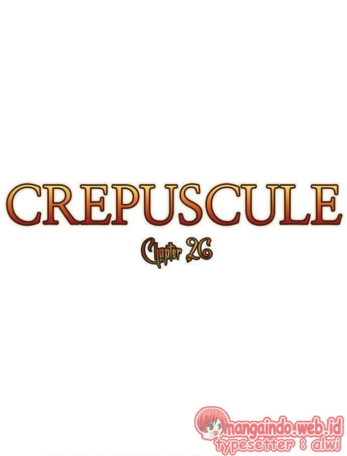 Crepuscule Chapter 26