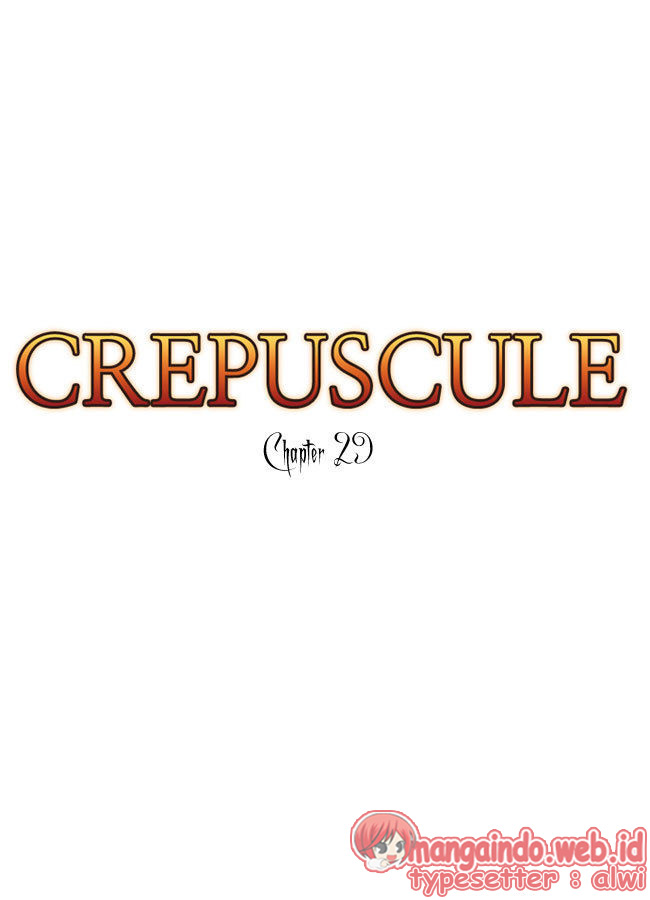 Crepuscule Chapter 29