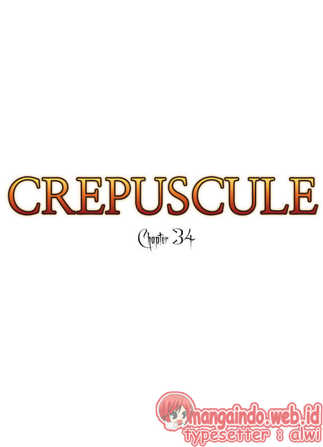 Crepuscule Chapter 34