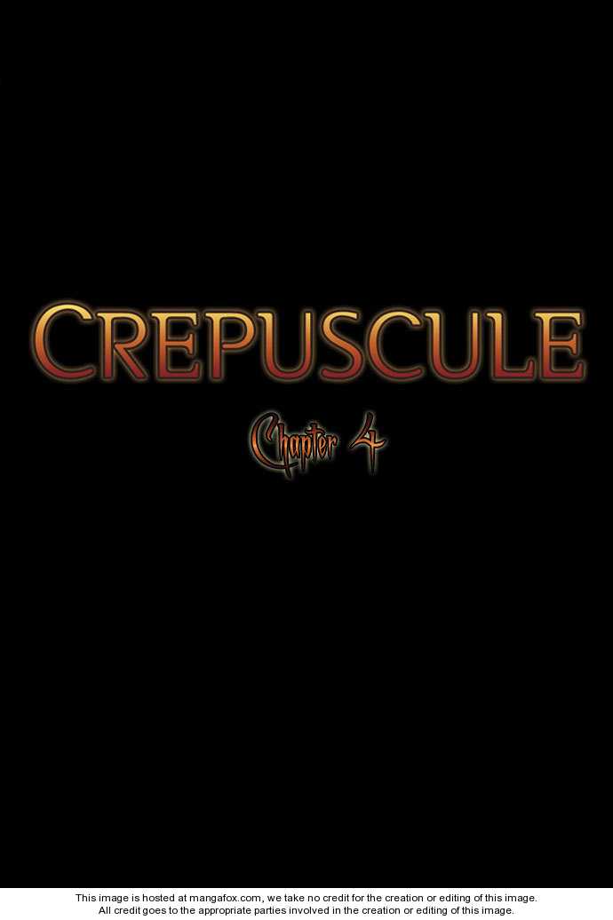 Crepuscule Chapter 4