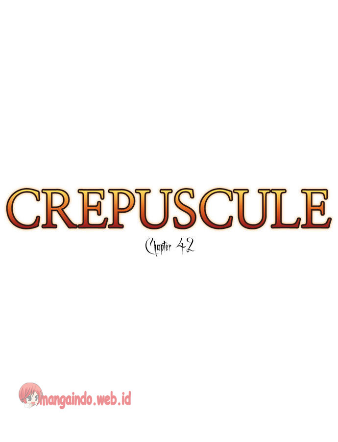 Crepuscule Chapter 42