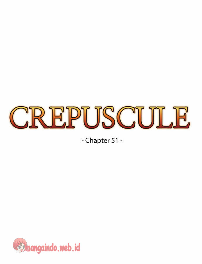 Crepuscule Chapter 51