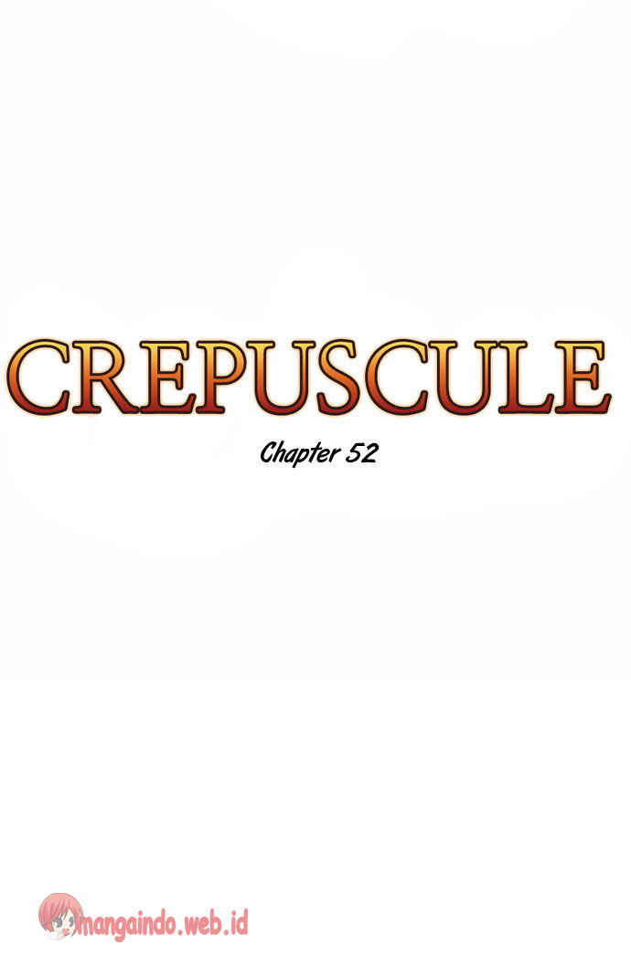 Crepuscule Chapter 52