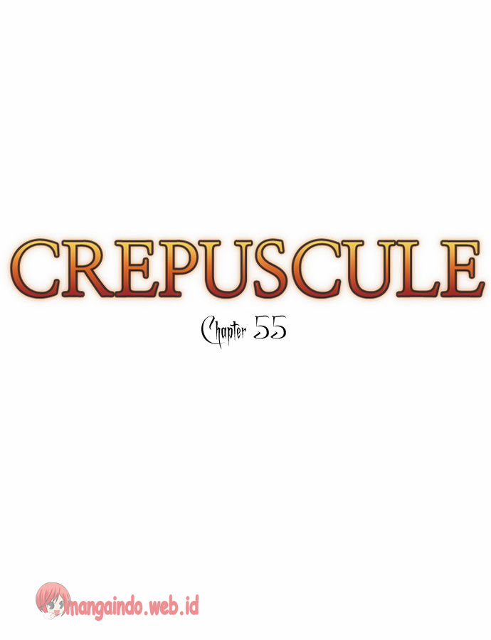 Crepuscule Chapter 55