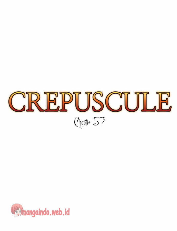 Crepuscule Chapter 57