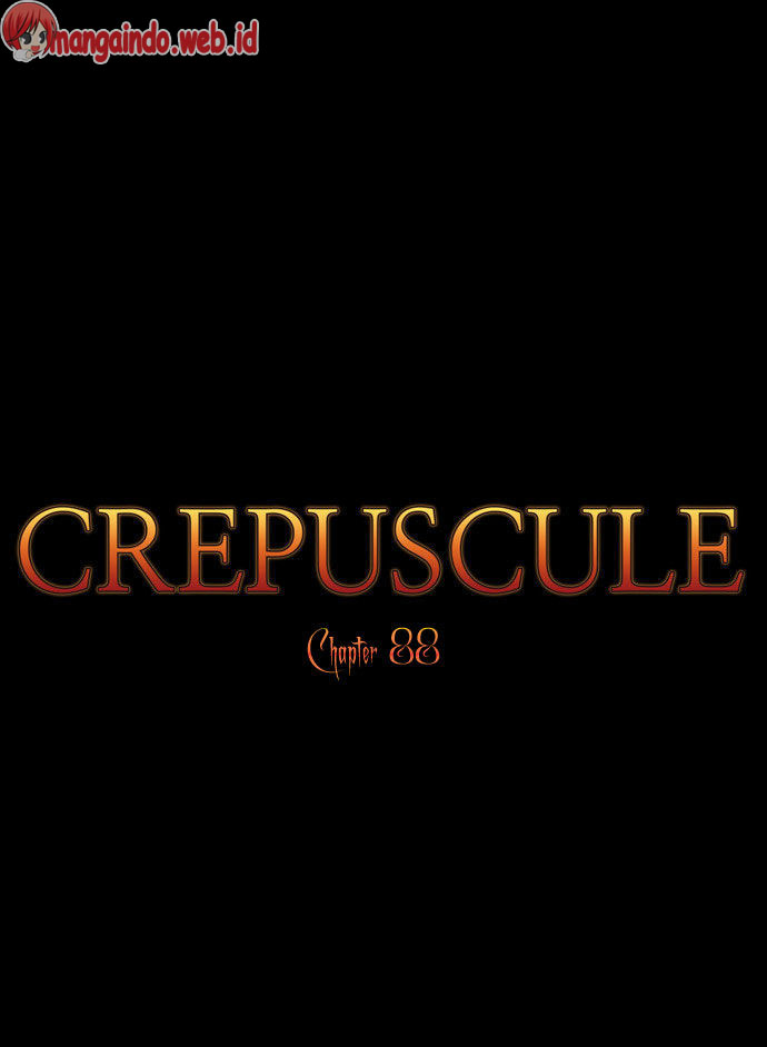 Crepuscule Chapter 88