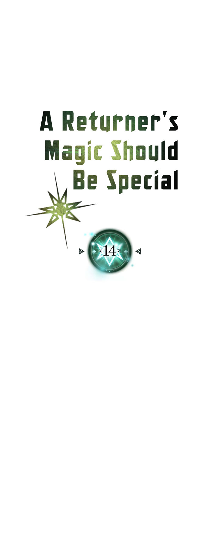 A Returner's Magic Should Be Special chapter 14 halaman 7