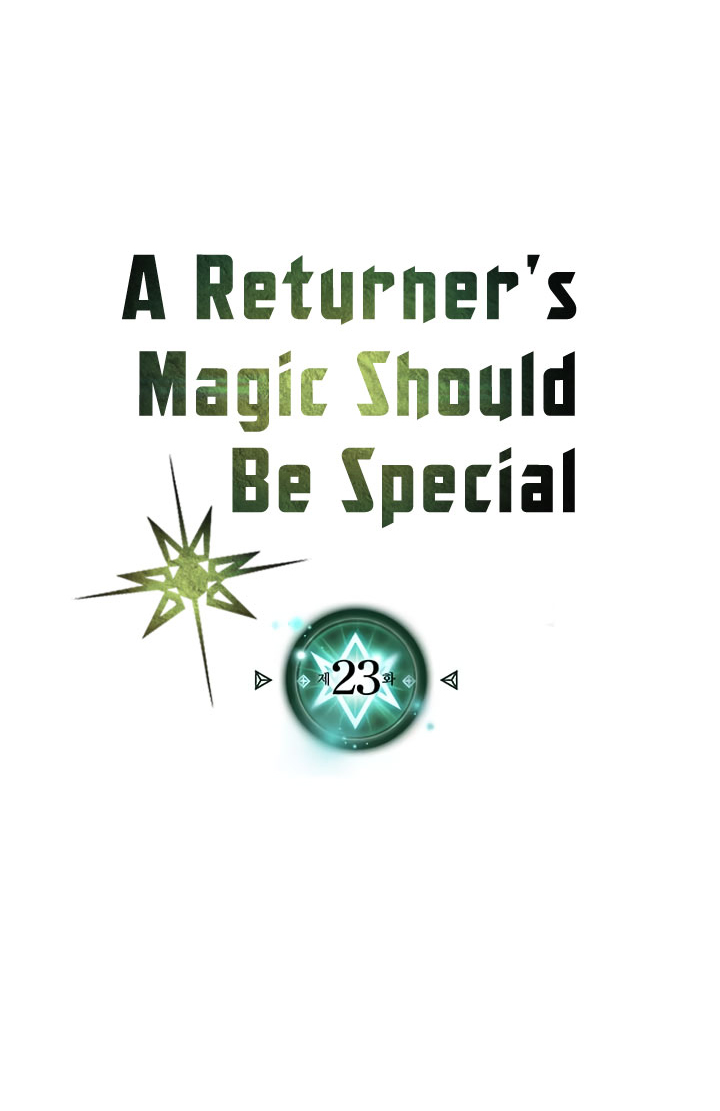 A Returner's Magic Should Be Special chapter 23 halaman 6