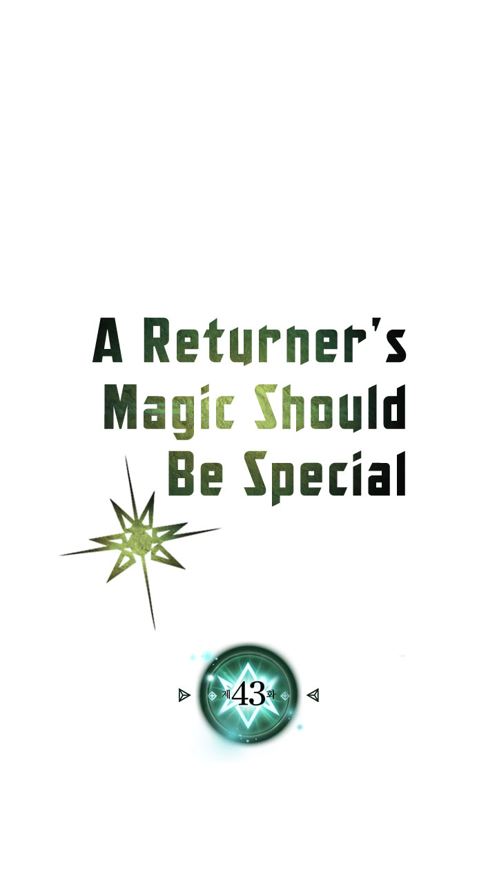 A Returner's Magic Should Be Special chapter 43 halaman 4