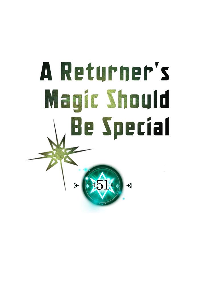 A Returner's Magic Should Be Special chapter 51 halaman 4