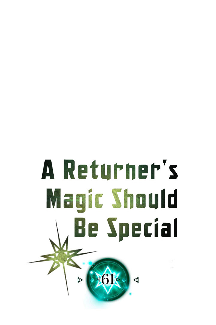 A Returner's Magic Should Be Special chapter 61 halaman 6