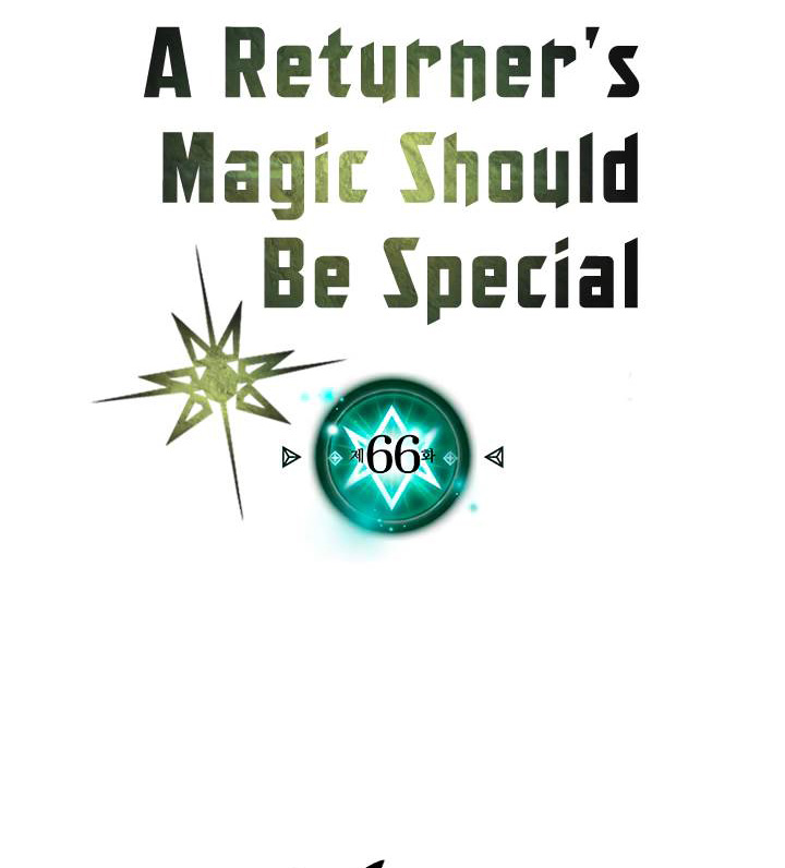 A Returner's Magic Should Be Special chapter 66 halaman 4