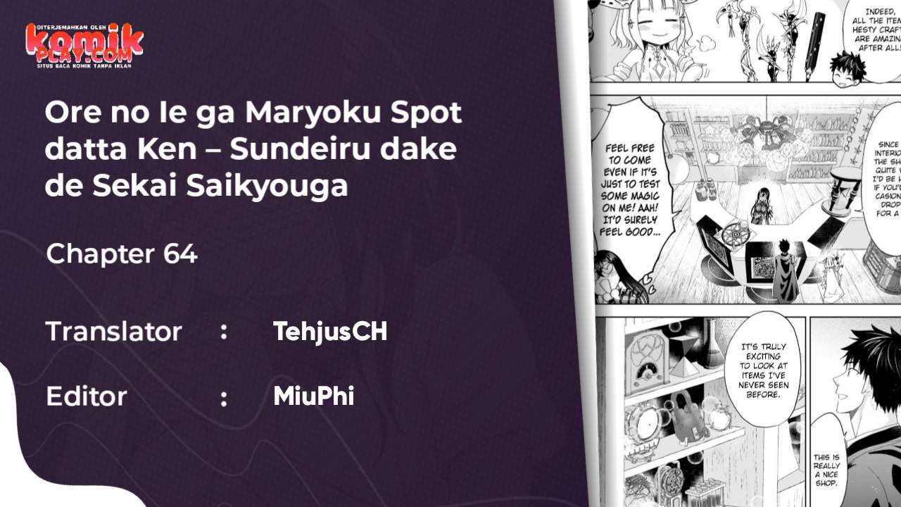 Ore no Ie ga Maryoku Spot datta Ken – Sundeiru dake de Sekai Saikyou Chapter 64